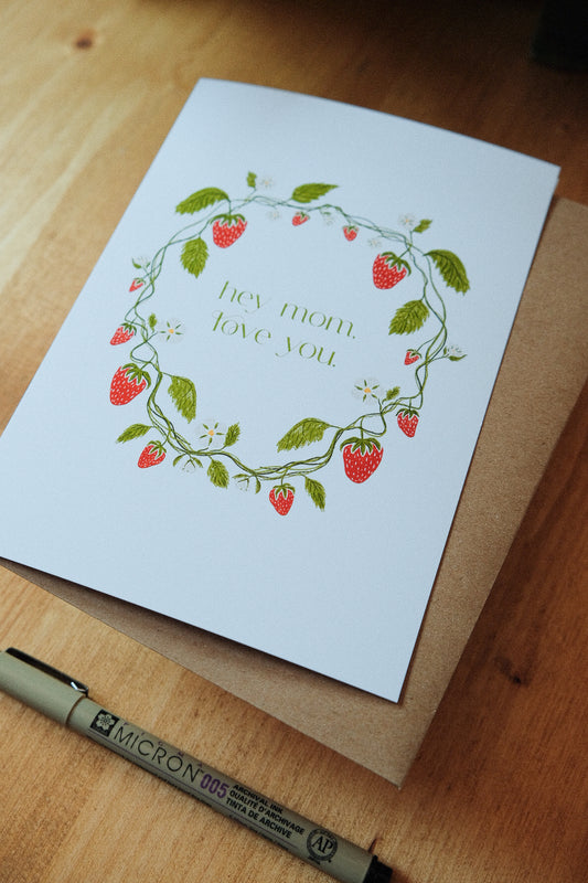 Hey Mom, love you - Mothers Day - Greeting Card