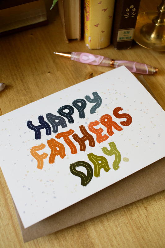 Happy Fathers Day - Greeting Card