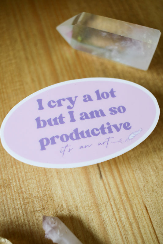I Cry A Lot - Sticker