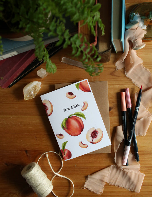 You're A Peach - Greeting Card
