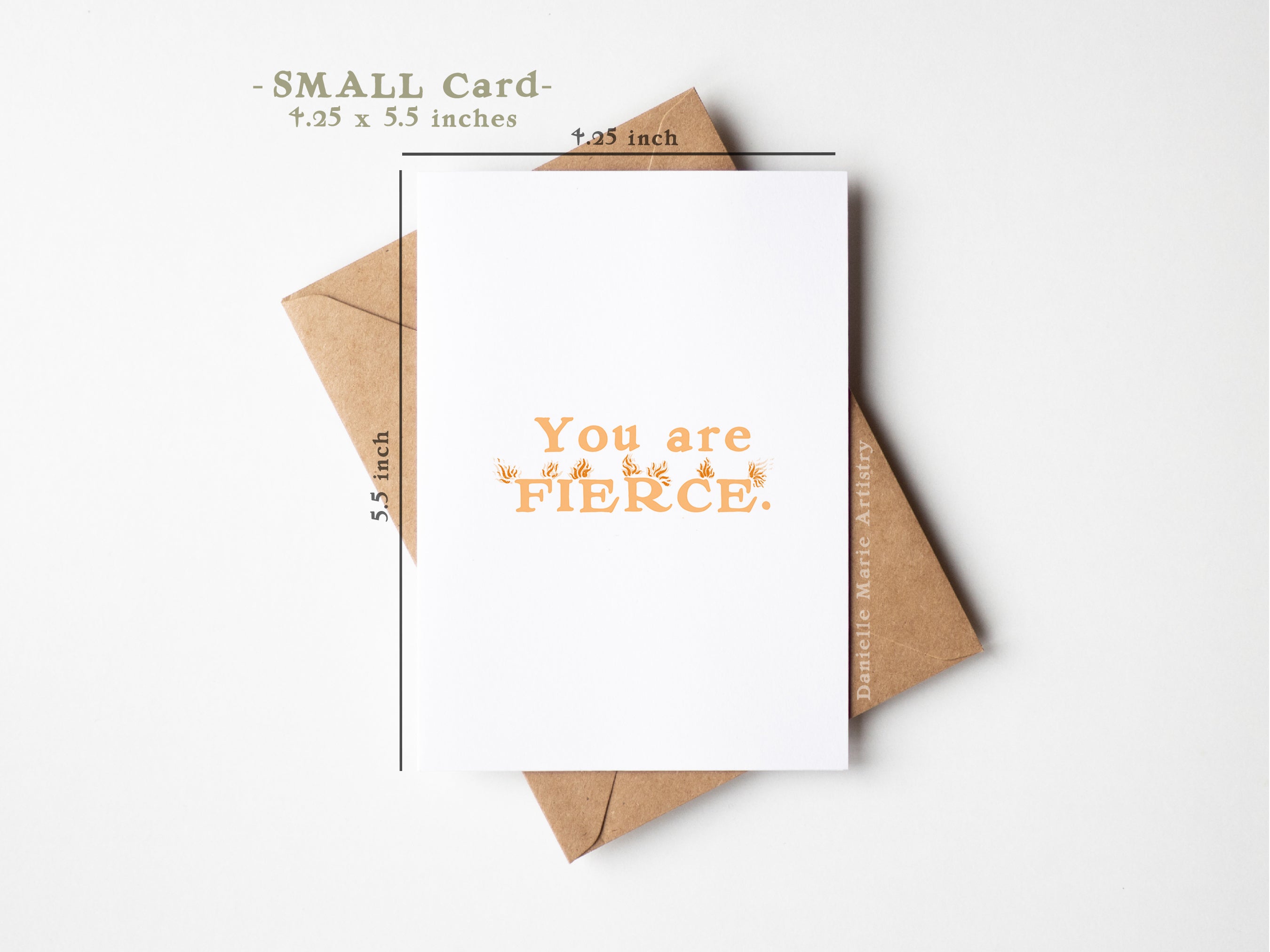 You Are Fierce - SMALL Greeting Card