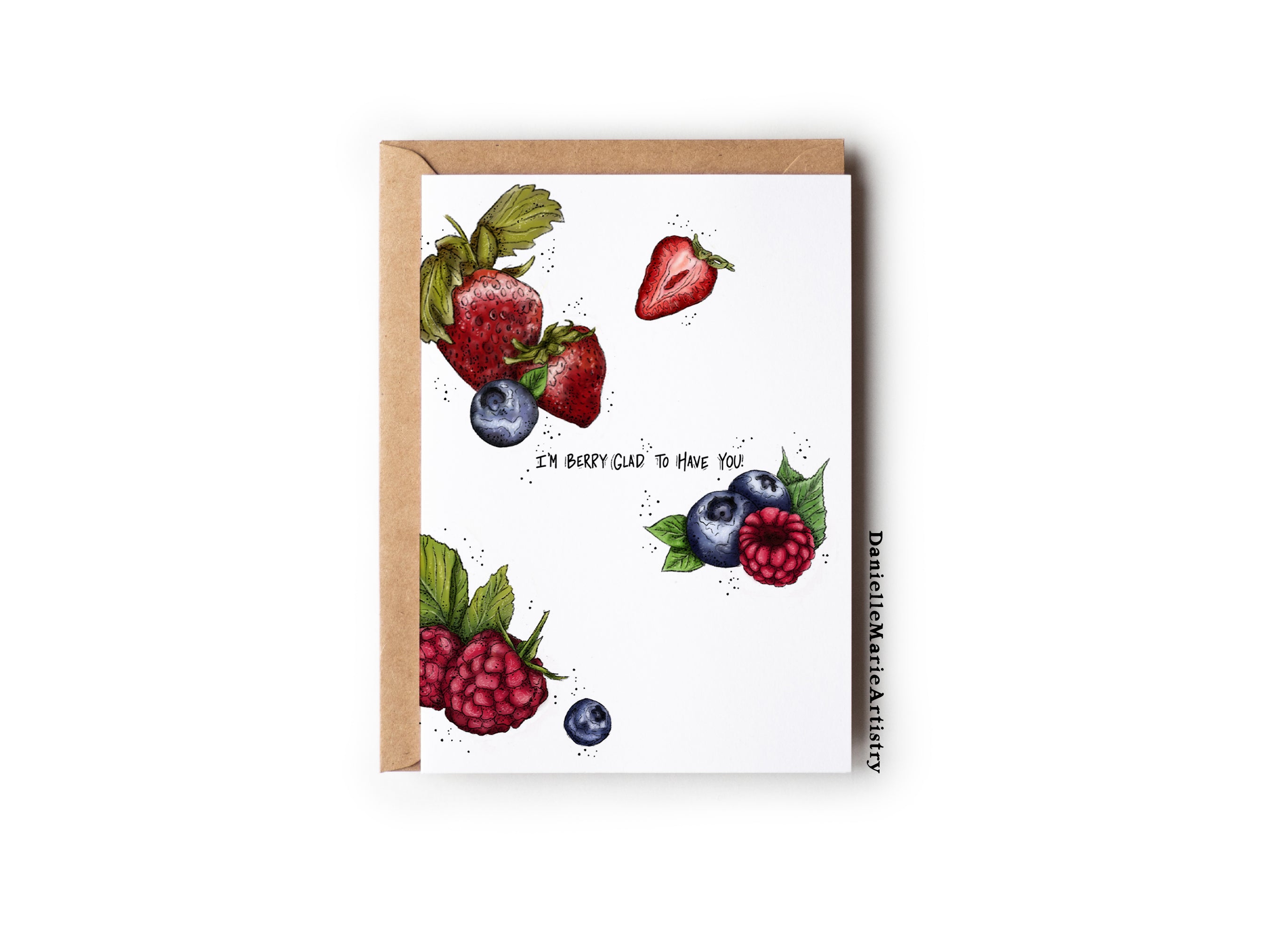 I'm Berry Glad to Have You! - Greeting Card