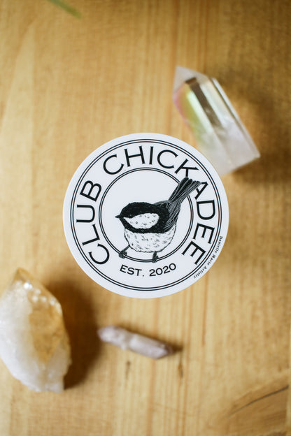 Club Chickadee - Sticker