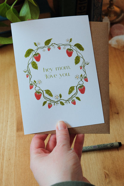 Hey Mom, love you - Mothers Day - Greeting Card