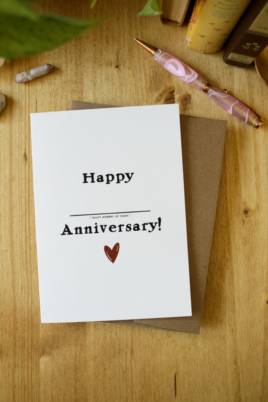 Happy Anniversary (Fill in the Year) - Greeting Card