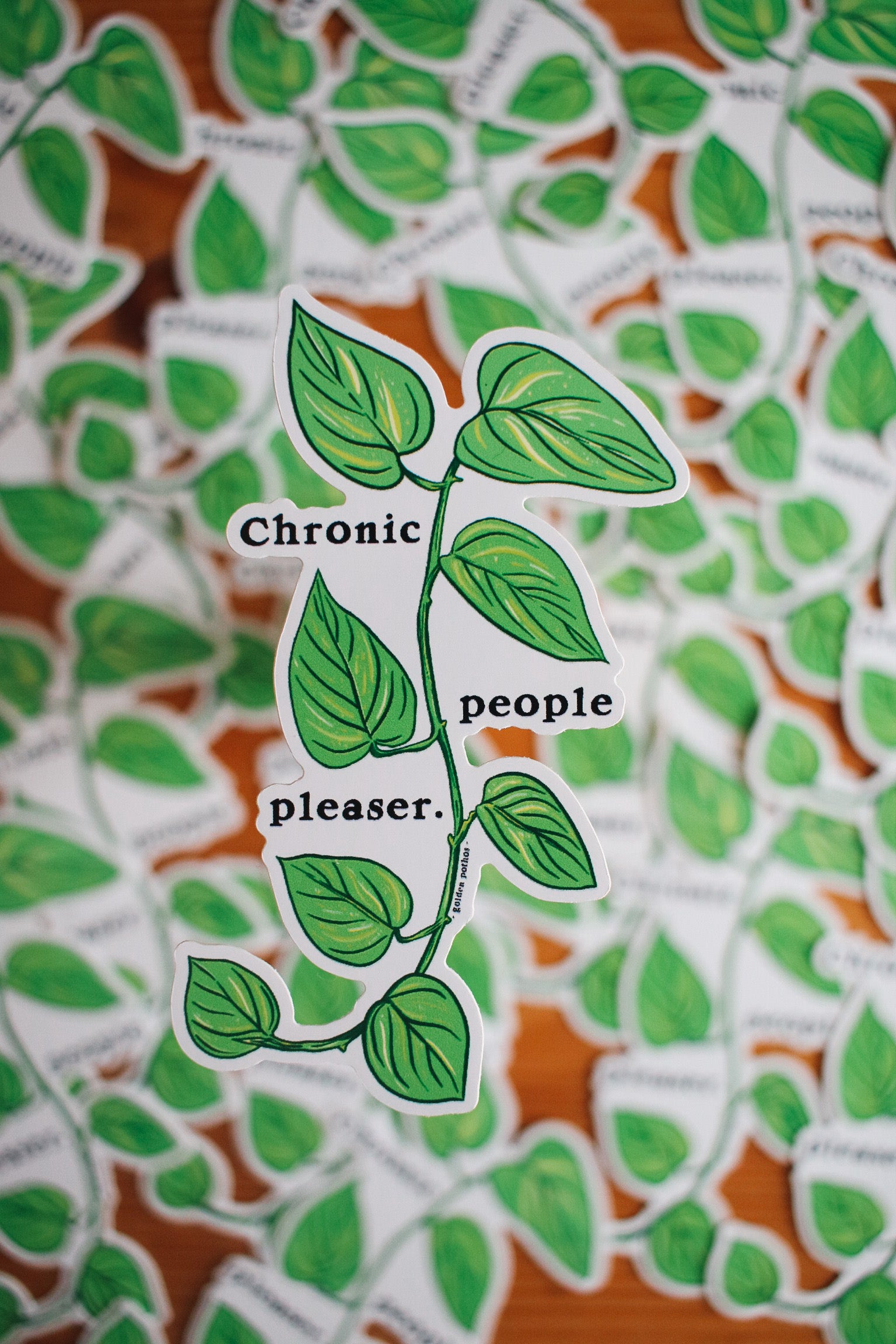 Chronic People Pleaser Sticker | Golden Pothos Vine Illustration