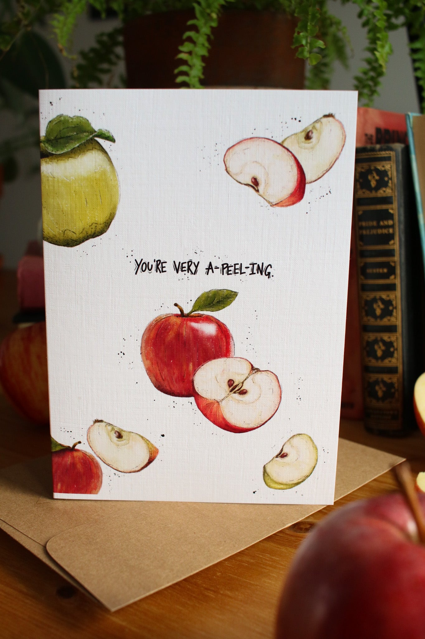 You're Very A-Peeling - Greeting Card