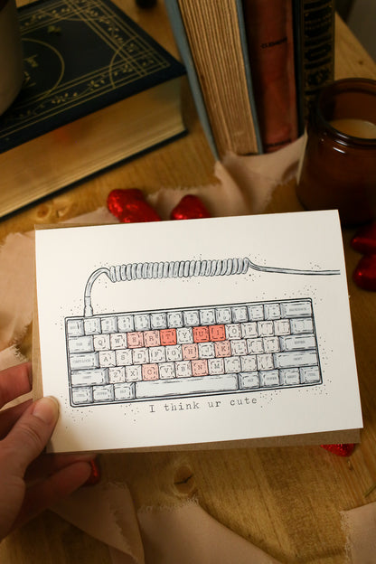I think Ur Cute - Greeting Card