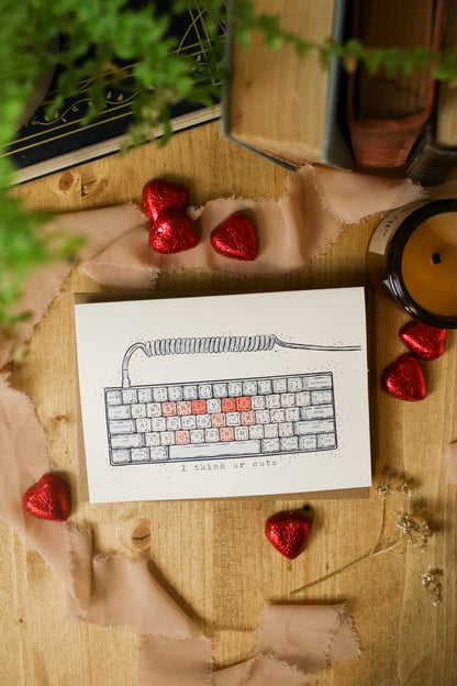 I think Ur Cute - Greeting Card