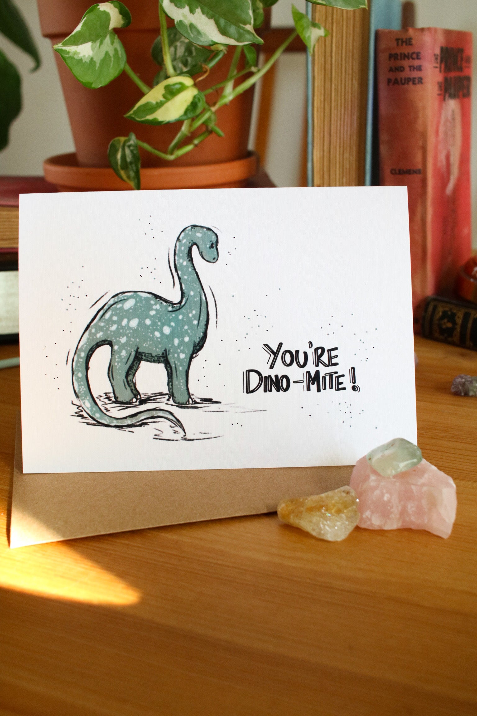 You’re Dino-Mite - Greeting Card